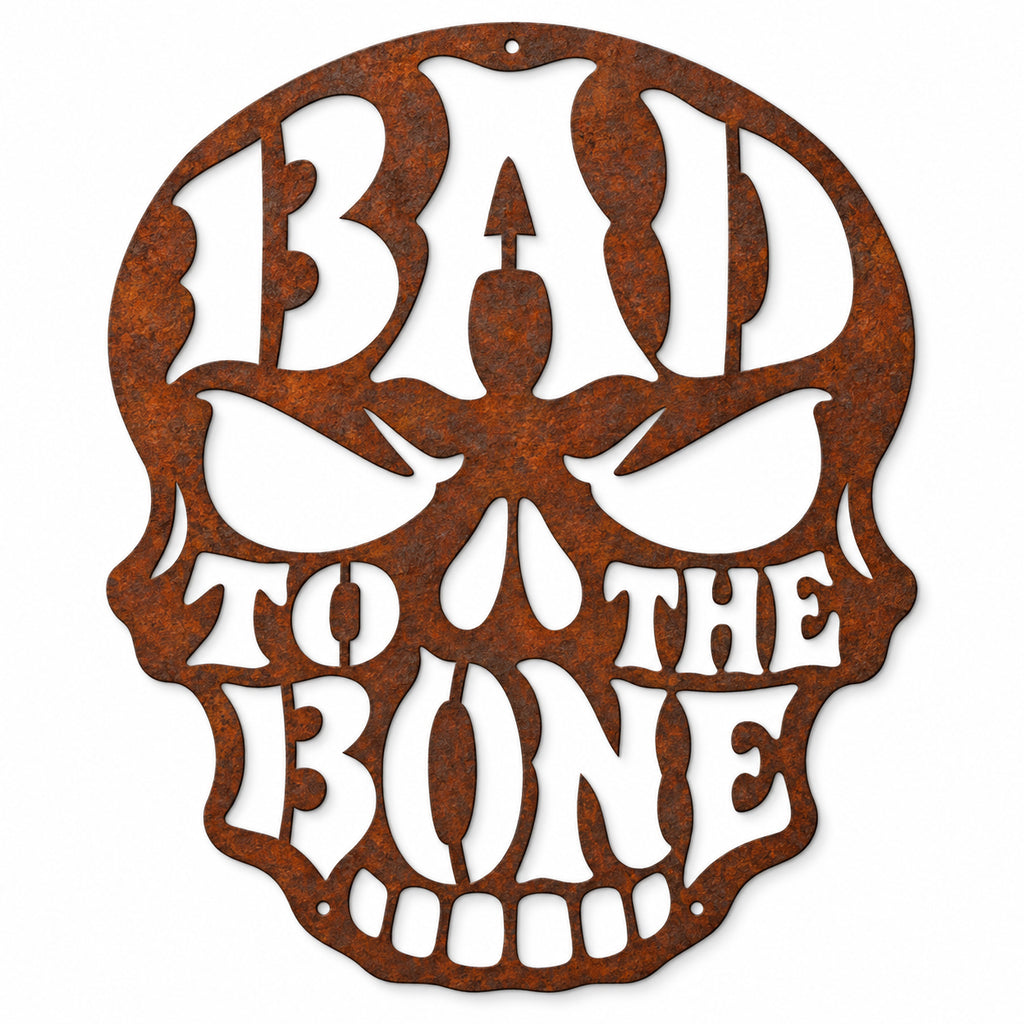 Rustic Metal Sign Halloween Skull "Bad to the Bone"
