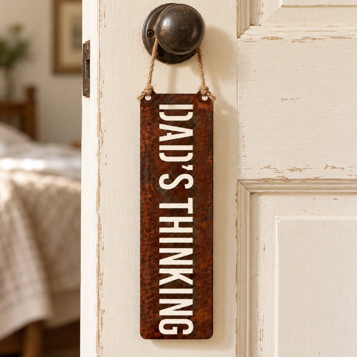Rustic Metal Door Hanger "Dad's Thinking" with 6" Jute String
