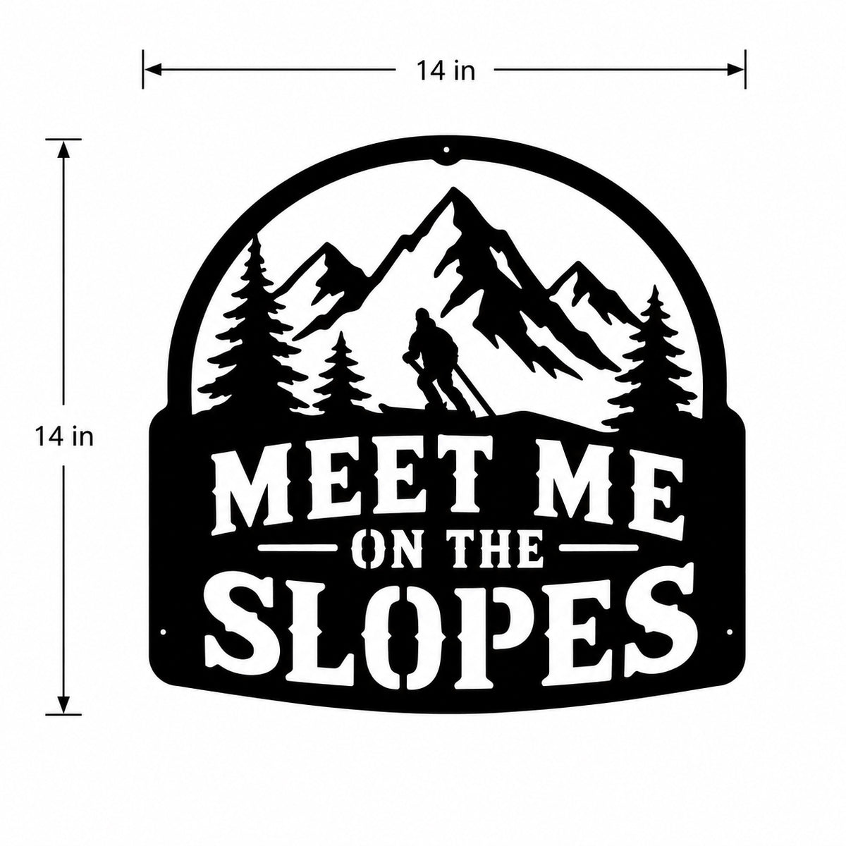 Rustic Metal Sign "Meet Me on the Slopes" with Skier, Mountains and Trees