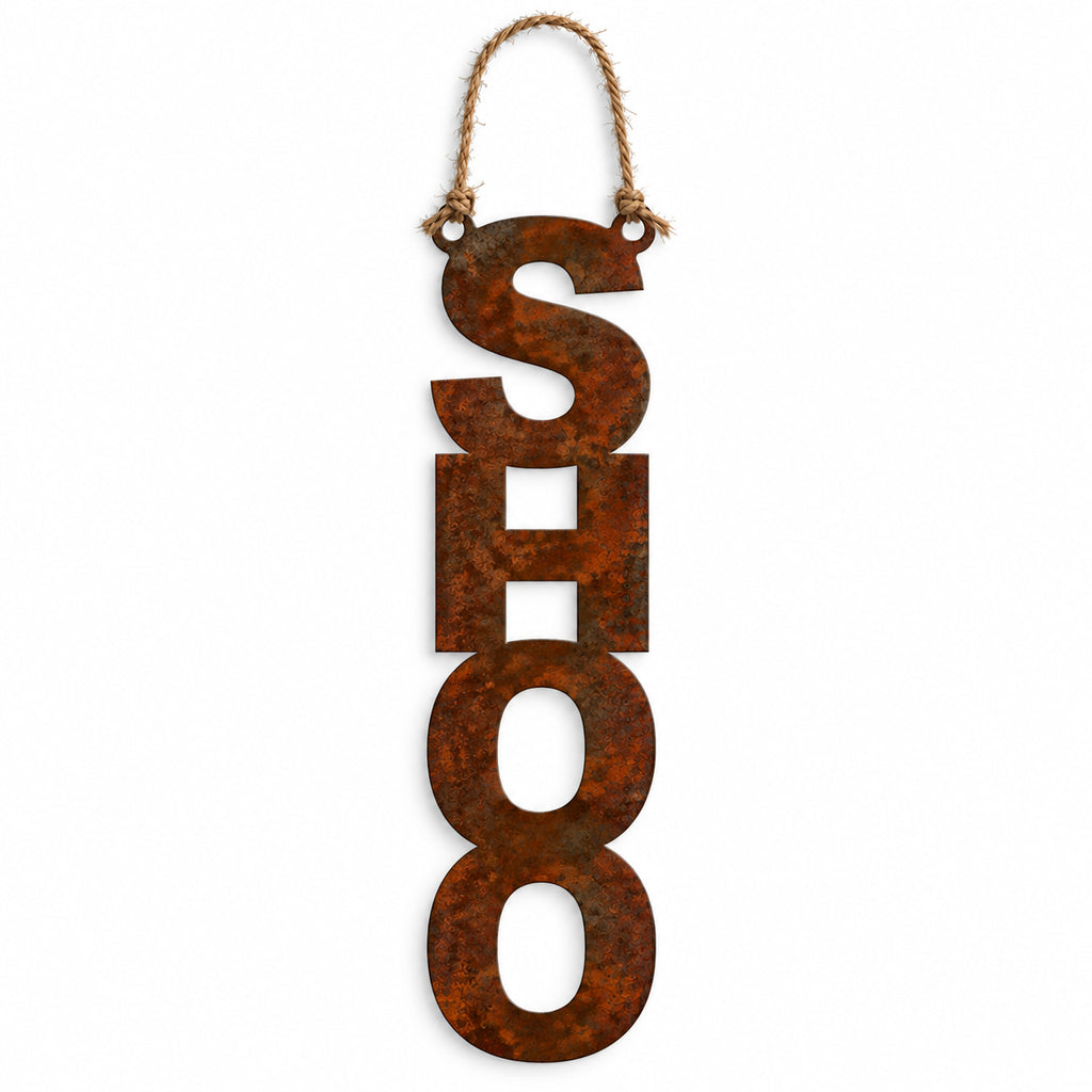 Rustic Metal Door Hanger "Shoo" with 6" Jute String