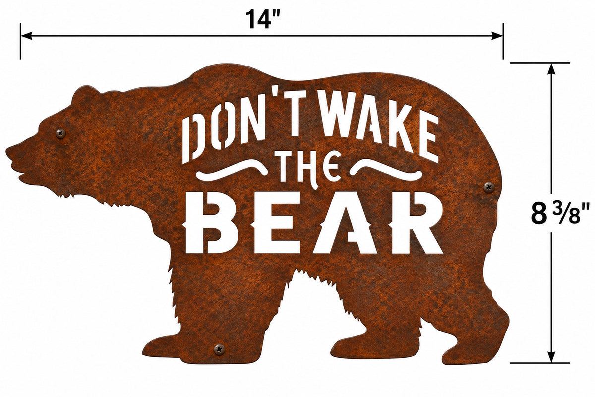 Rustic Metal Grizzly Bear "Don’t Wake the Bear" Sign